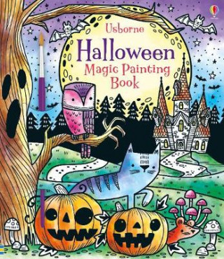 Kniha Halloween Magic Painting Book Fiona Watt