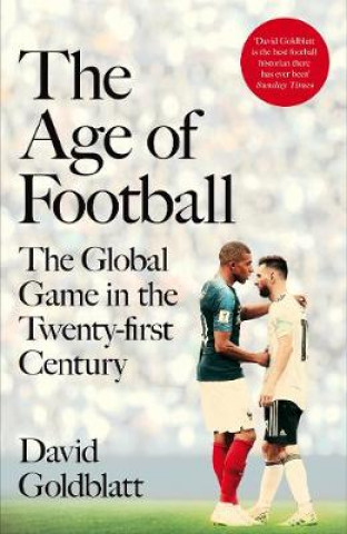 Książka The Age of Football David Goldblatt
