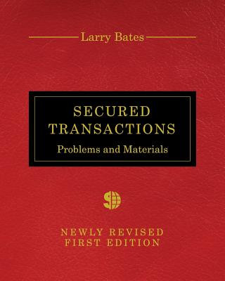 Knjiga Secured Transactions Larry Bates