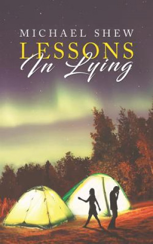 Книга Lessons in Lying Michael Shew