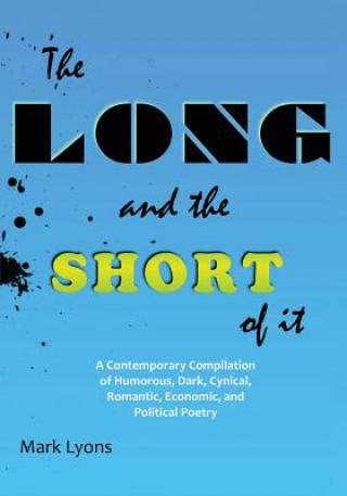 Kniha Long and the Short of It Mark Lyons