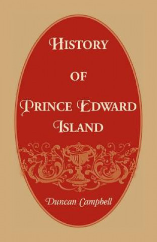 Książka History of Prince Edward Island DUNCAN CAMPBELL