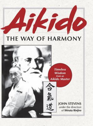 Kniha Aikido John Stevens