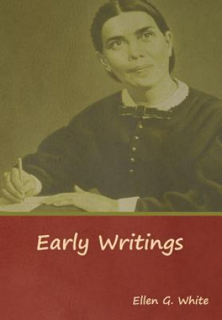 Buch Early Writings Ellen G White