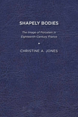 Knjiga Shapely Bodies JONES