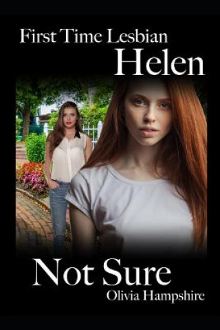 Book First Time Lesbian, Helen, Not Sure Olivia Hampshire