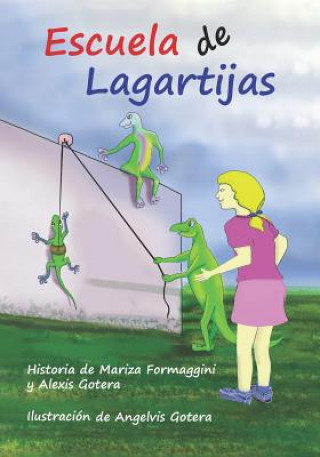 Boek Escuela de Lagartijas Alexis Gotera