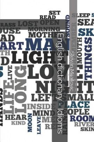 Livro English Dictionary - Idioms Stevan Mijailovic