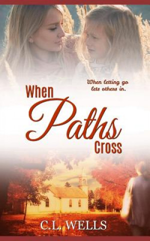 Carte When Paths Cross Alex McGilvery