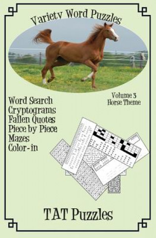 Könyv Variety Word Puzzles: Volume 3: Horse Themed Margaret Gregory