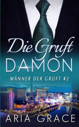 Βιβλίο Die Gruft: Damon Aria Grace