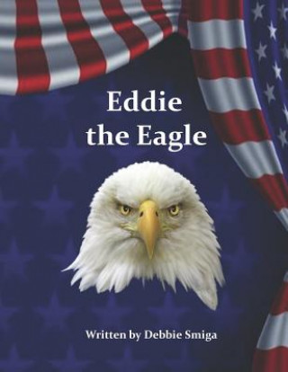 Kniha Eddie the Eagle Debbie Smiga