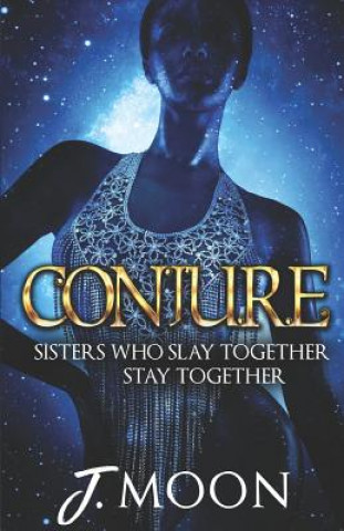 Knjiga Conjure J  Moon