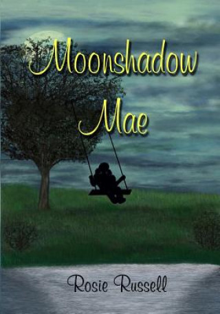 Libro Moonshadow Mae Rosie Russell