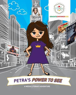 Kniha Petra's Power to See Educate and Empower Kids