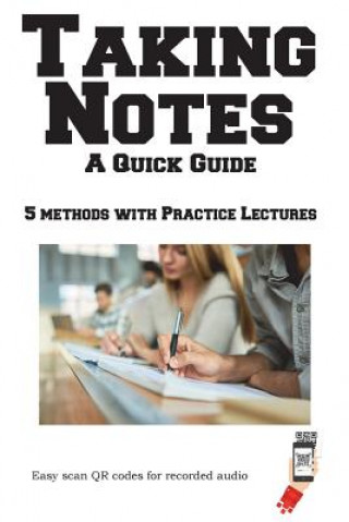 Knjiga Taking Notes - A Quick Guide Complete Test Preparation
