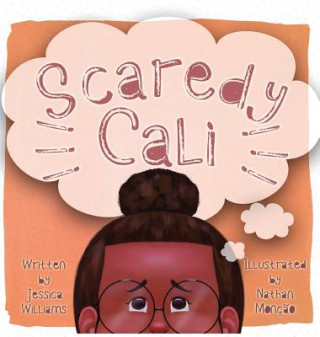 Kniha Scaredy Cali Jessica Williams