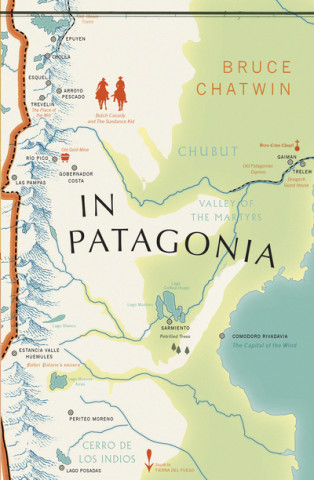 Carte In Patagonia Bruce Chatwin