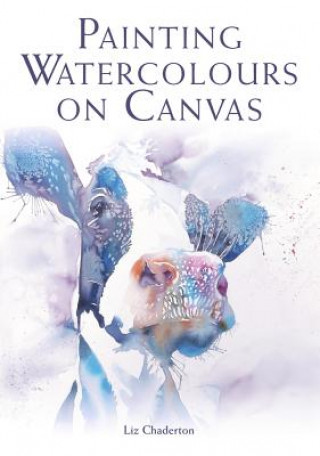 Carte Painting Watercolours on Canvas Liz Chaderton