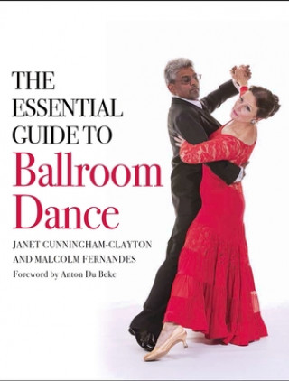 Könyv Essential Guide to Ballroom Dance Janet Cunningham-Clayton