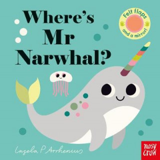 Книга Where's Mr Narwhal? 