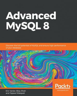 Книга Advanced MySQL 8 Eric Vanier