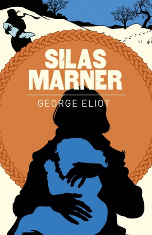 Carte Silas Marner ELIOT  GEORGE