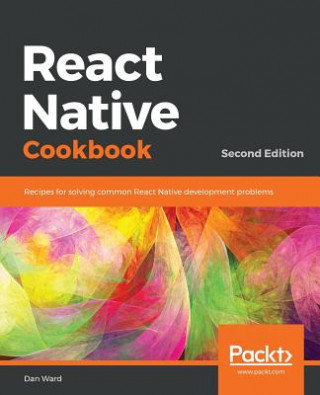 Kniha React Native Cookbook Dan Ward