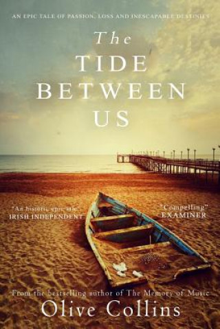 Książka The Tide Between Us Olive Collins