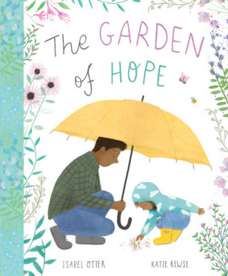 Kniha Garden of Hope Isabel Otter