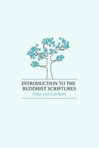 Buch Introduction to the Buddhist Scriptures Nina Van Gorkom