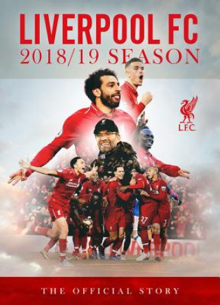 Kniha The Official Story of Liverpool's Season 2018-2019 Harry Harris