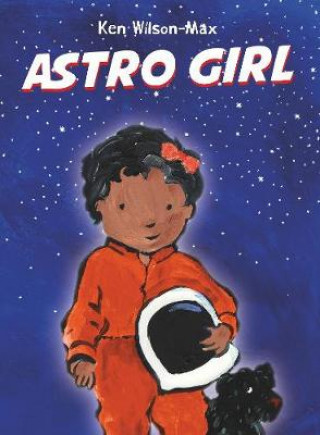 Kniha Astro Girl Ken Wilson-Max