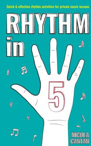 Kniha Rhythm in 5 Nicola Cantan