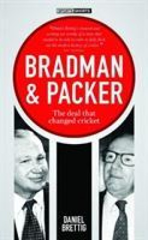 Książka Bradman + Packer Daniel Brettig