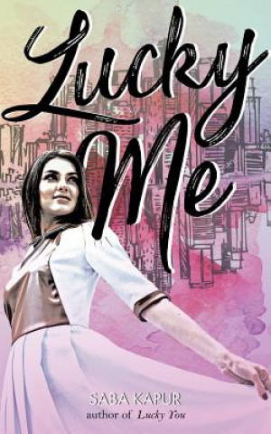 Buch Lucky Me SABA KAPUR