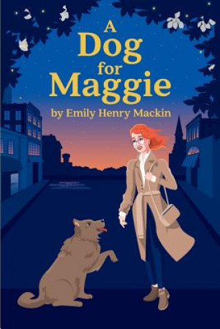 Livro A Dog For Maggie Emily Henry Mackin