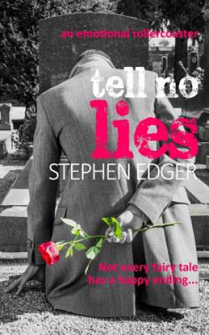 Книга Tell No Lies Stephen Edger