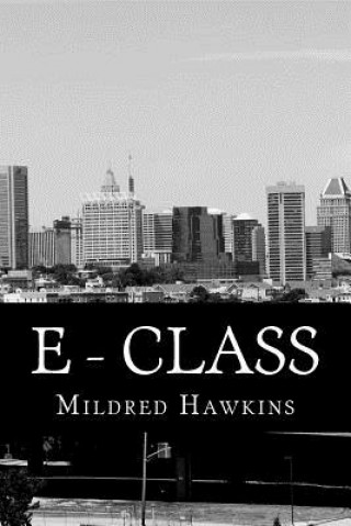 Knjiga E - Class MS Mildred L Hawkins