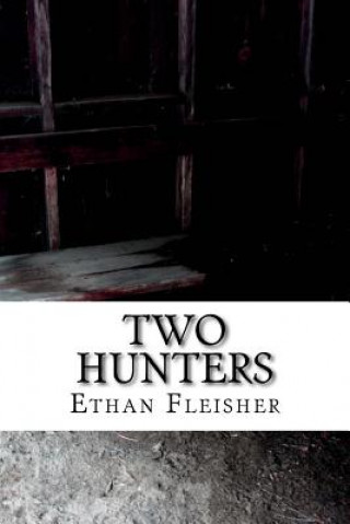 Carte Two Hunters Ethan Fleisher