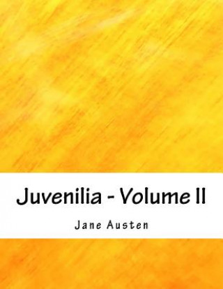 Kniha Juvenilia - Volume II Jane Austen