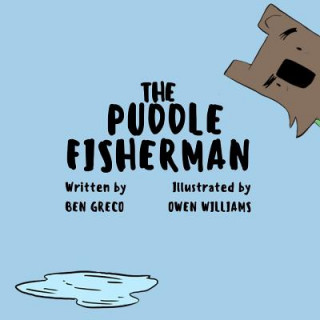 Könyv The Puddle Fisherman Ben Greco