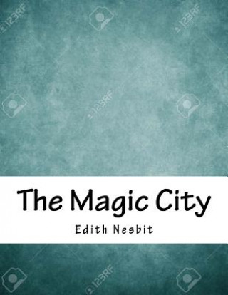 Libro The Magic City Edith Nesbit