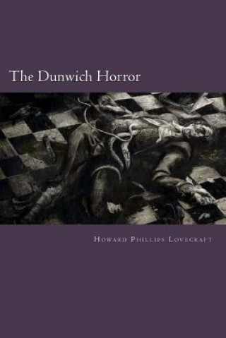 Kniha The Dunwich Horror Howard Phillips Lovecraft
