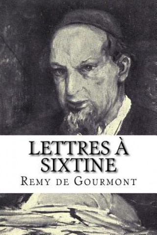Carte Lettres ? Sixtine Remy De Gourmont