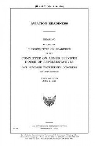 Книга Aviation readiness United States Congress