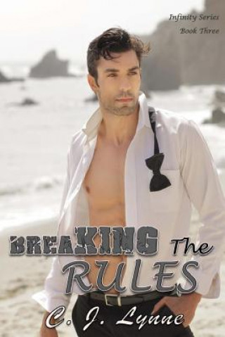 Knjiga Breaking The Rules C J Lynne