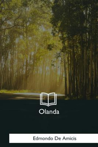 Libro Olanda Edmondo de Amicis