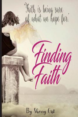 Libro Finding Faith Sherry Gist