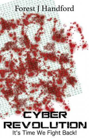 Livro Cyber Revolution Forest J Handford